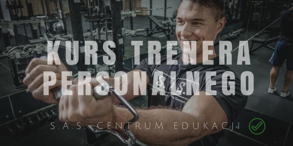 Kurs Trenera Personalnego (2 Miesięczny - Weekendowy)