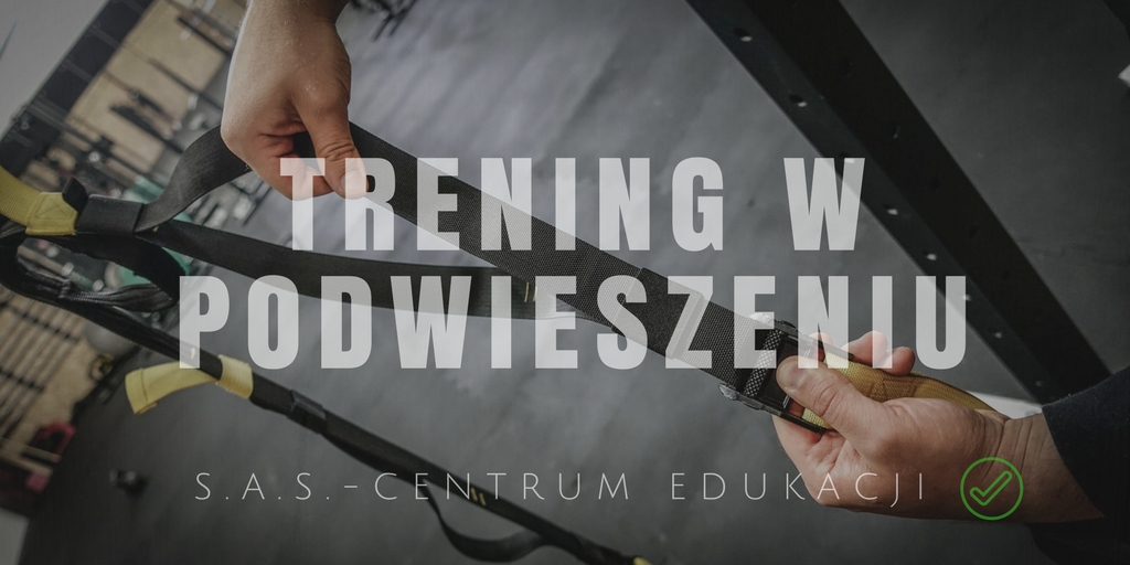 Trening w podwieszeniu